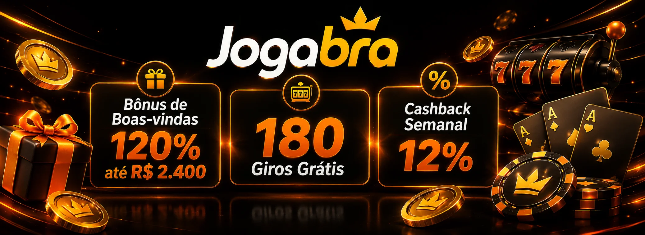 até R$ 2.400,00 + 180 giros